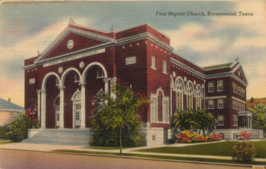 First Baptist Church, Brownwood, Texas